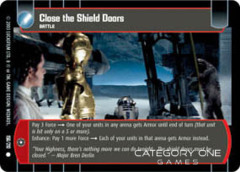 Close the Shield Doors - Foil